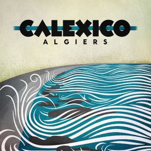 Algiers [Deluxe Edition]
