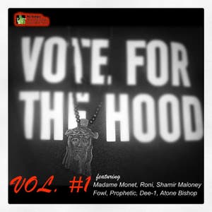 Vote for the Hood, Vol. 1