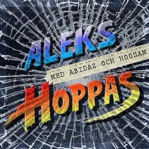 Hoppas (feat. Abidaz & Hoosam)