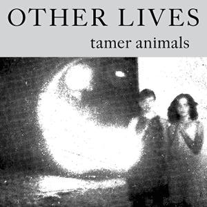 Tamer Animals