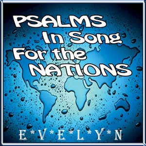 Psalms in Song for the Nations