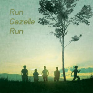 Run Gazelle Run – Run Gazelle Run