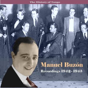 The History of Tango - His Work - Recordings 1942-1943