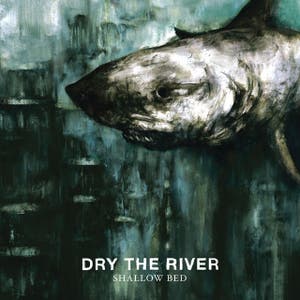 Dry the River