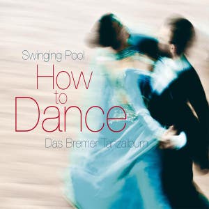 How to Dance - Das Bremer Tanzalbum