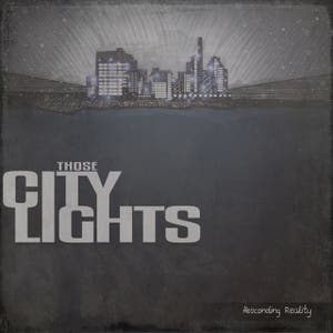 Those City Lights