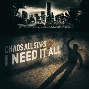 I Need It All