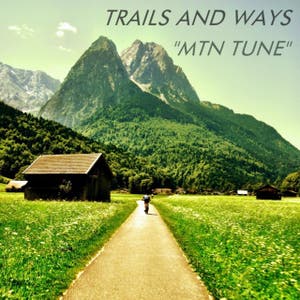 Trails and Ways