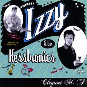 Izzy and the Kesstronics