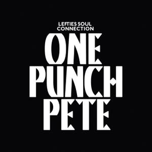 One Punch Pete