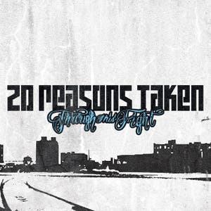 20 Reasons Taken