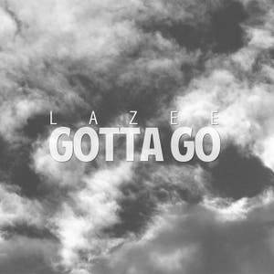Gotta Go