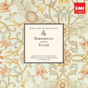 British Composers – Barbirolli conducts Elgar