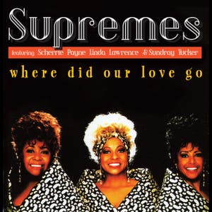 Where Did Our Love Go