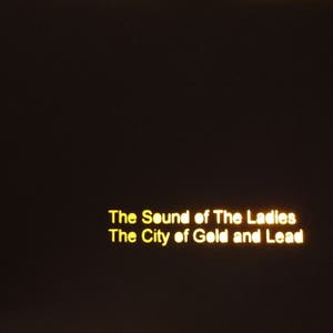 The Sound of the Ladies