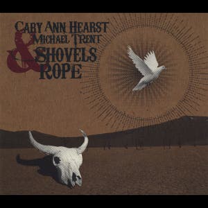 Cary Ann Hearst – Shovels & Rope
