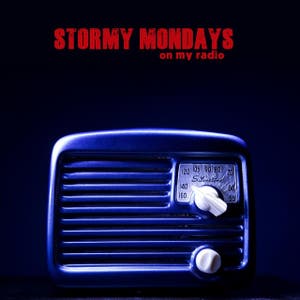 Stormy Mondays