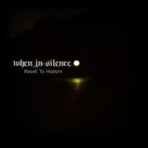 When In Silence