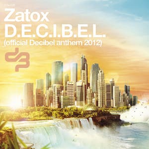 official Decibel anthem 2012
