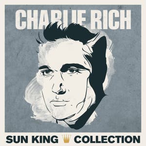Sun King Collection - Charlie Rich