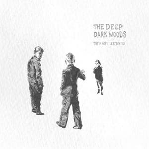 The Deep Dark Woods