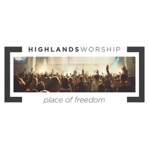 Highlands Worship