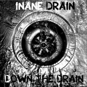 Down the Drain