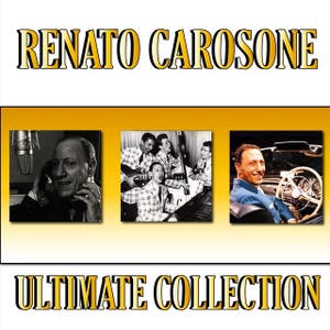 Renato Carosone (Ultimate Collection)