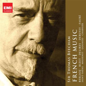 Sir Thomas Beecham: The French Collection