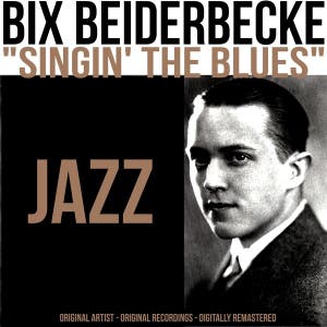 Bix Beiderbecke