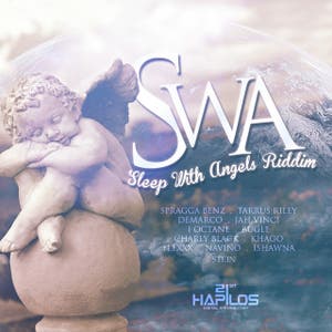 SWA (Sleep With Angels) Riddim