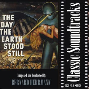 The Day The Earth Stood Still (1951 Film Score)