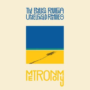 The English Riviera [Unreleased Remixes]