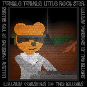 Lullaby Versions Of The Killers