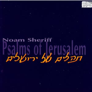 Noam Sheriff: Psalms of Jerusalem