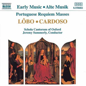 Lôbo / Cardoso: Portuguese Requiem Masses