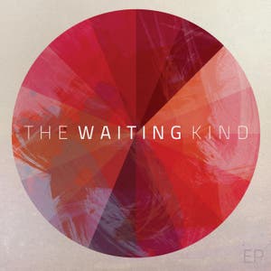 The Waiting Kind