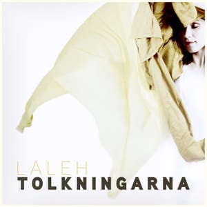 Laleh – Tolkningarna