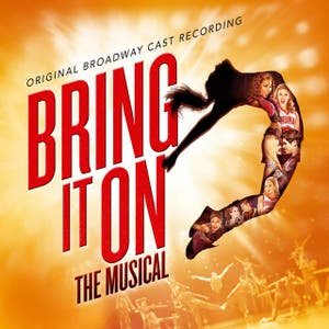 Bring It On: The Musical - Original Broadway Cast