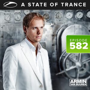 A State Of Trance Episode 582