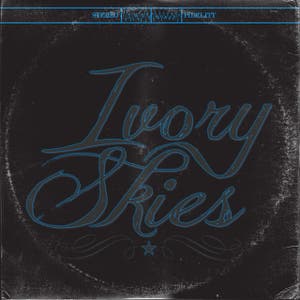 Ivory Skies - Single