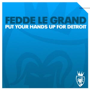 Put Your Hands Up for Detroit