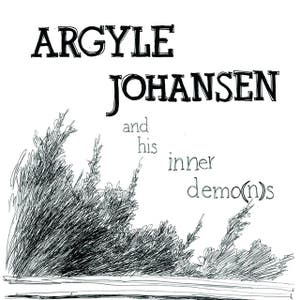 Argyle Johansen And His Inner Demo(n)s