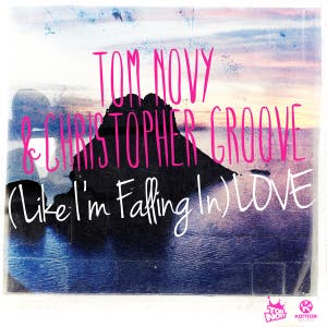 Tom Novy & Christopher Groove