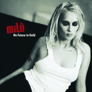 No Future In Gold