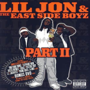 Lil Jon And The East Side Boyz