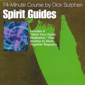 Spirit Guides 74-Minute Course