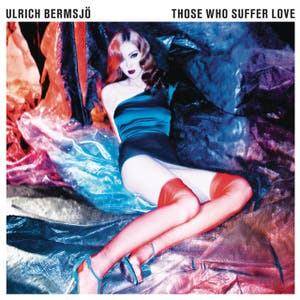 Those Who Suffer Love