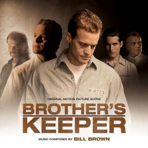 Brother's Keeper (Original Motion Picture Score)