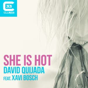 She Is Hot [feat. Xavi Bosch]